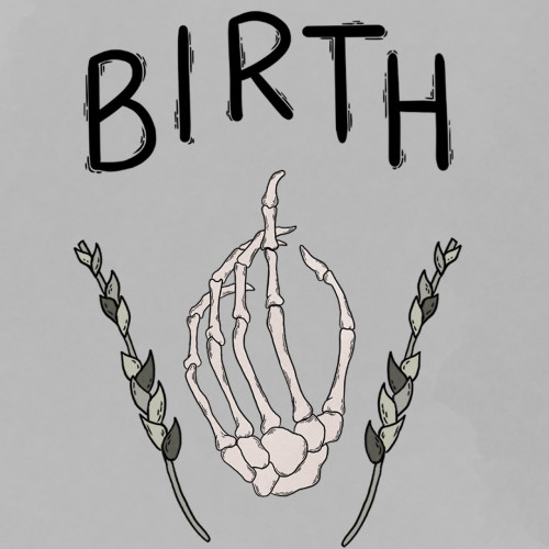 Birth