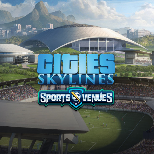 Cities: Skylines - Content Creator Pack: Sports Venues