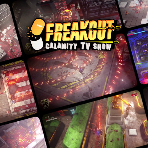 Freakout: Calamity TV Show