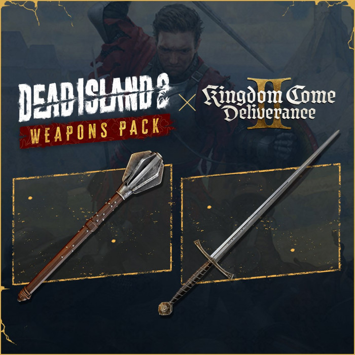 Dead Island 2 - Kingdom Come: Deliverance II Weapons Pack