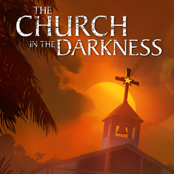 The Church in the Darkness