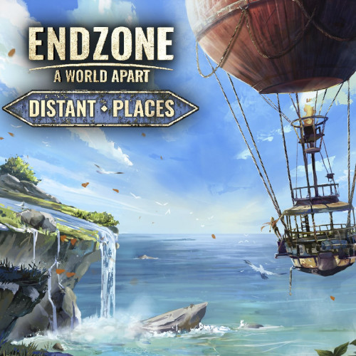 Endzone - A World Apart: Distant Places