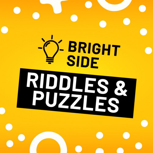 Bright Side: Riddles and Puzzles