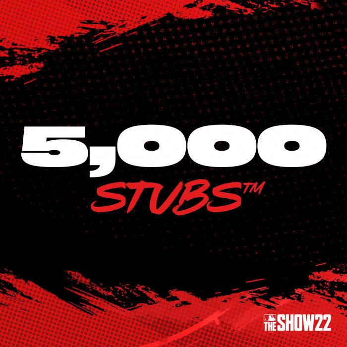 Stubs™ (5,000) for MLB® The Show™ 22