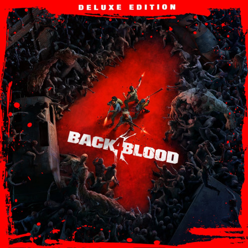 Back 4 Blood: Deluxe-издание