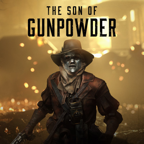 Hunt: Showdown 1896 - The Son of Gunpowder