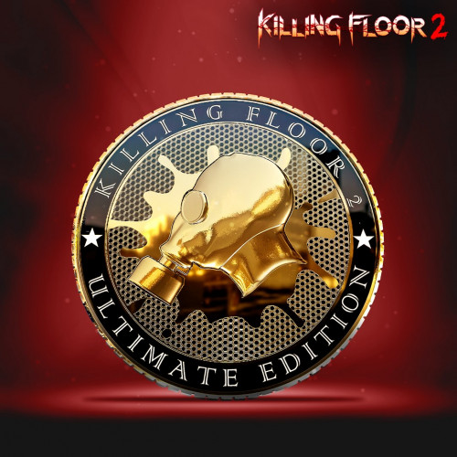 Killing Floor 2 — Ultimate Edition