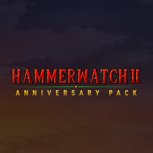 Hammerwatch II: Anniversary Pack