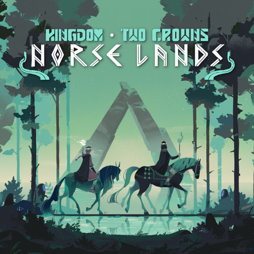 Kingdom Two Crowns: Norse Lands