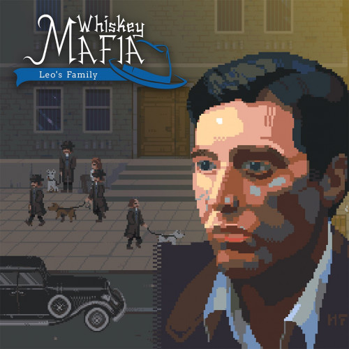 Whiskey Mafia: Leo's Family