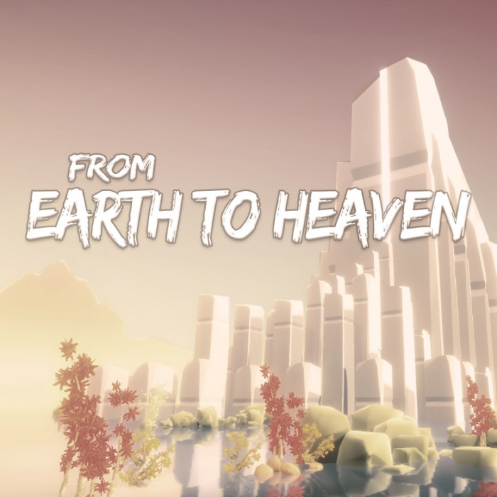 From Earth to Heaven