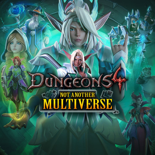 Dungeons 4 - Not Another Multiverse