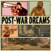 Post War Dreams