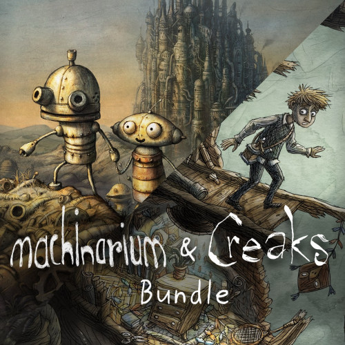 Machinarium & Creaks Bundle