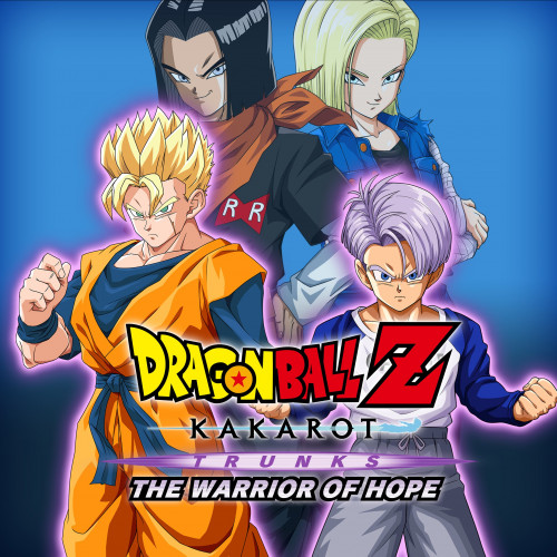 DRAGON BALL Z: KAKAROT - TRUNKS - THE WARRIOR OF HOPE