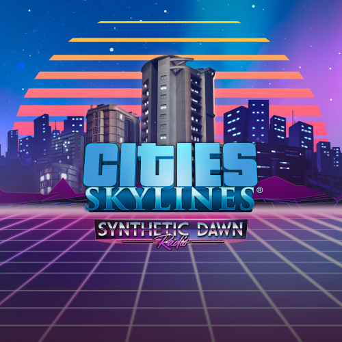 Cities: Skylines - Synthetic Dawn Radio