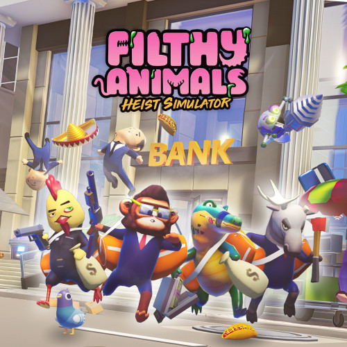 Filthy Animals | Heist Simulator