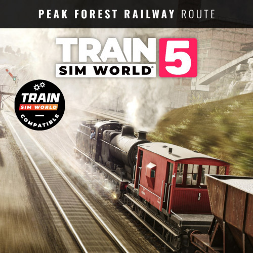 Train Sim World® 5: Peak Forest Railway: Ambergate - Chinley & Buxton