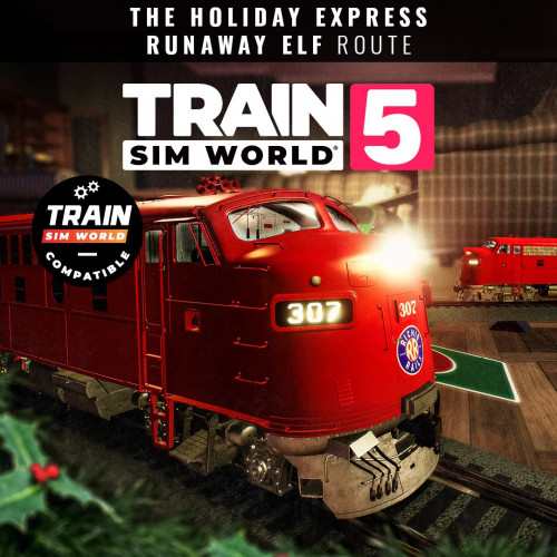 Train Sim World® 5: The Holiday Express: Runaway Elf