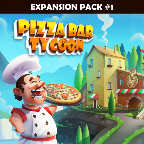 Pizza Bar Tycoon - Expansion Pack #1