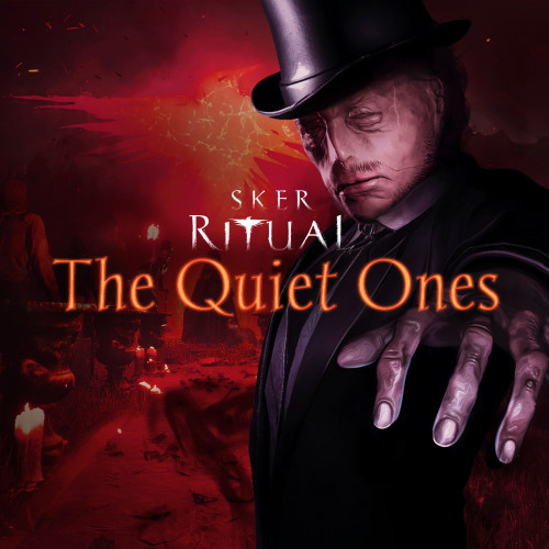 Sker Ritual - The Quiet Ones