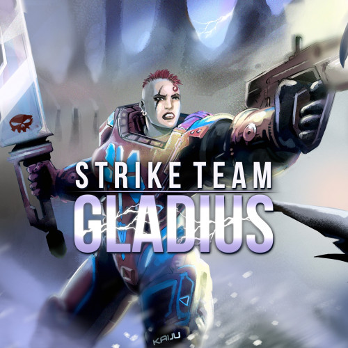 Strike Team Gladius