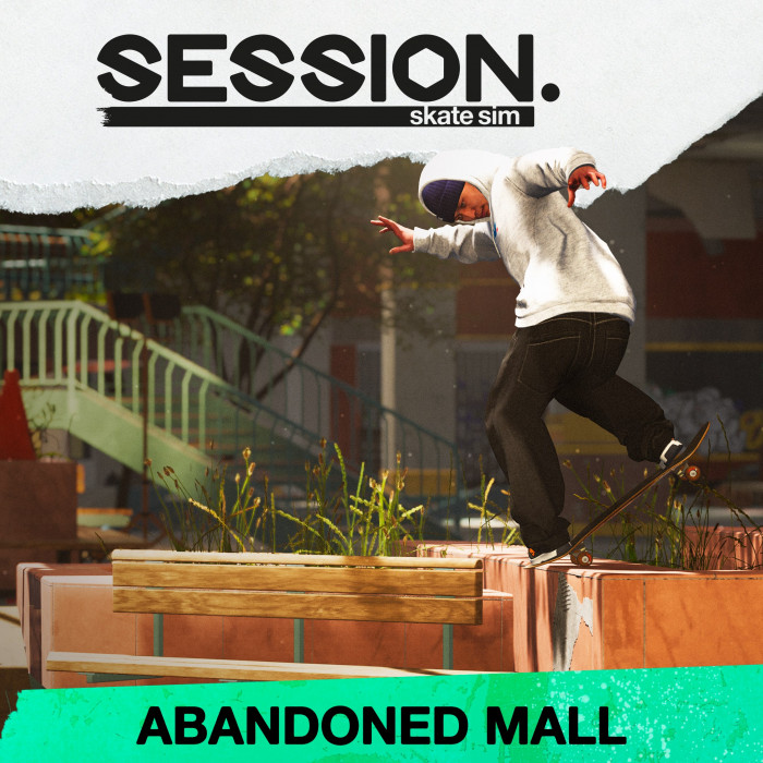 Session: Skate Sim - Abandoned Mall