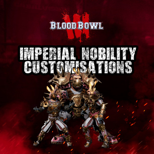 Blood Bowl 3 - Imperial Nobility Customizations