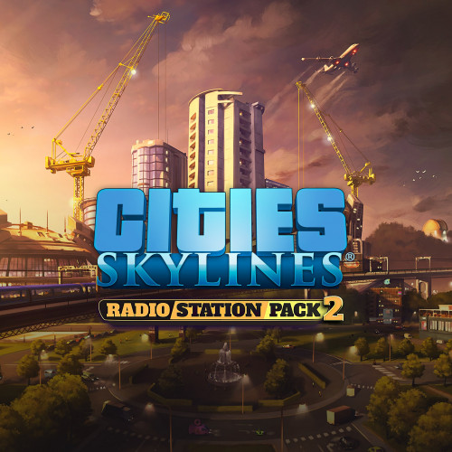 Cities: Skylines - Radio Station Pack 2