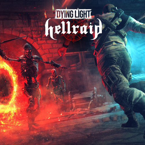 Dying Light – Hellraid