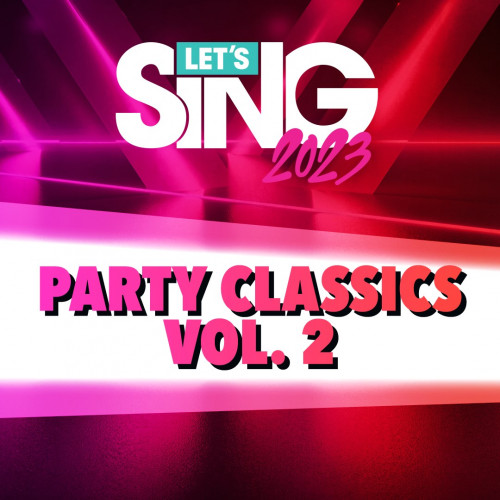 Let's Sing 2023 Party Classics Vol. 2 Song Pack