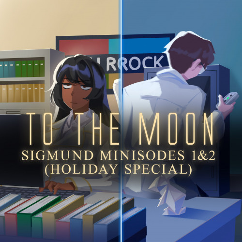 To the Moon: Sigmund Minisode 1&2 (Holiday Special)