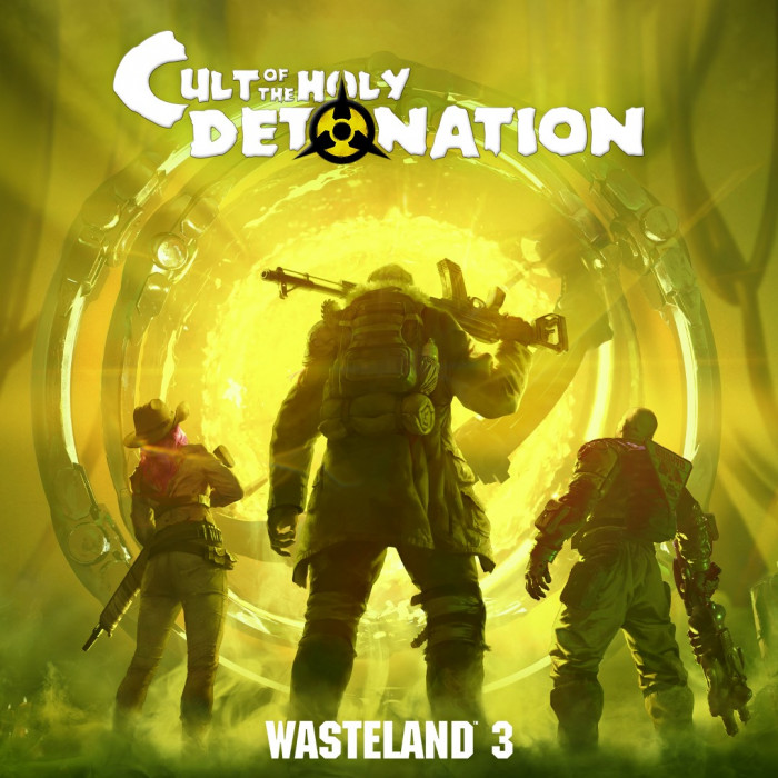 Wasteland 3: Cult of the Holy Detonation