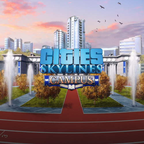 Cities: Skylines Remastered - Campus