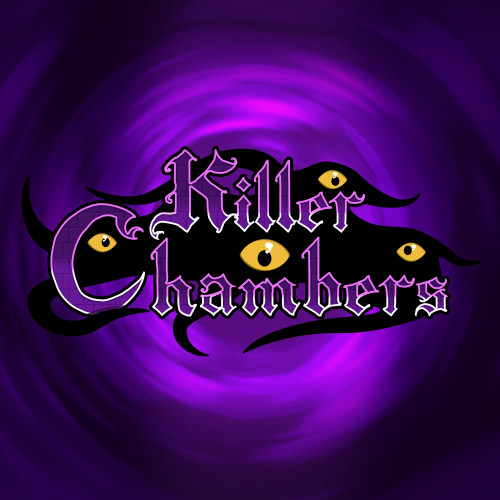 Killer Chambers