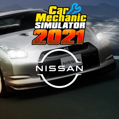 Car Mechanic Simulator 2021 - Nissan DLC