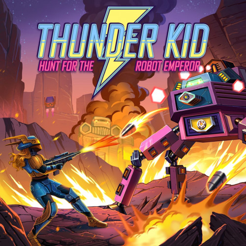 Thunder Kid: Hunt for the Robot Emperor