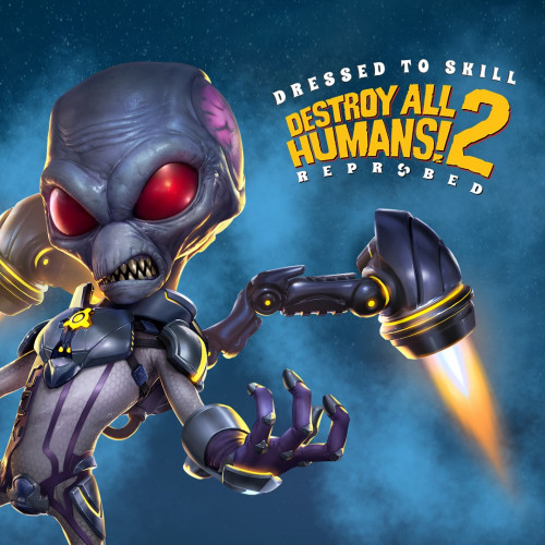 Destroy All Humans! 2 - Reprobed: Dressed to Skill Edition