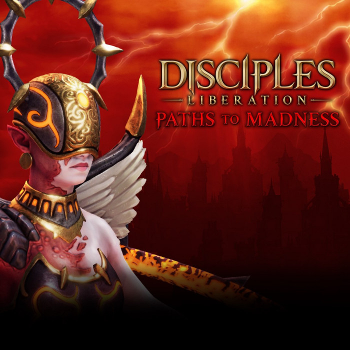 Disciples: Liberation - Paths to Madness