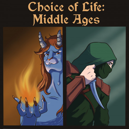 Choice of Life: Middle Ages