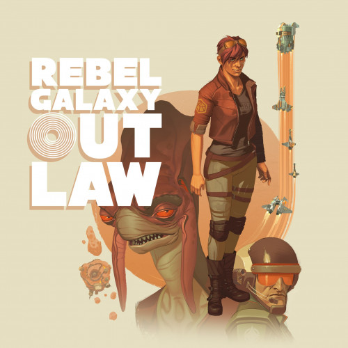 Rebel Galaxy Outlaw