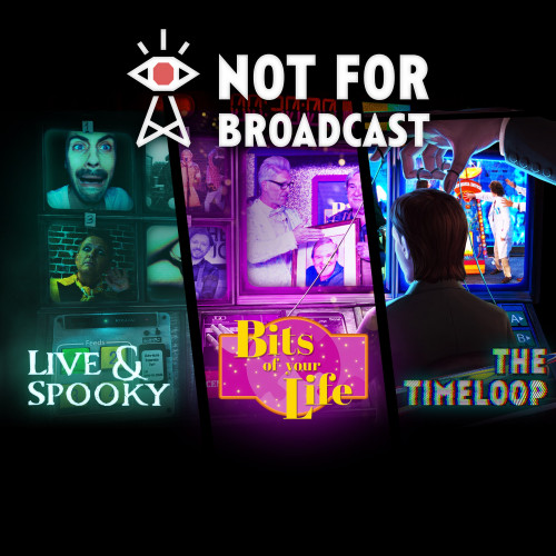 Not For Broadcast: Season Pass