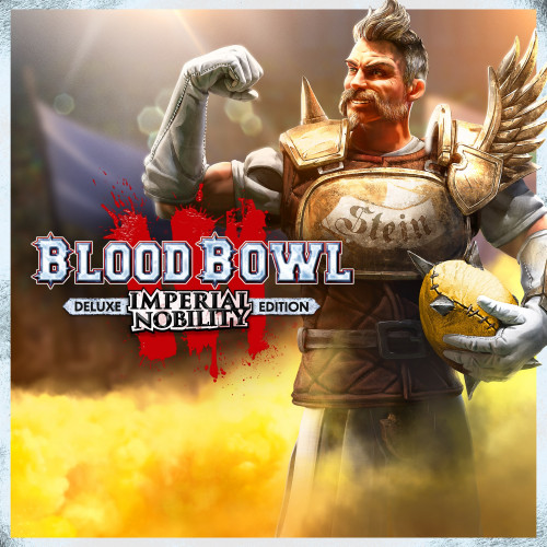 Blood Bowl 3 - Imperial Nobility Edition