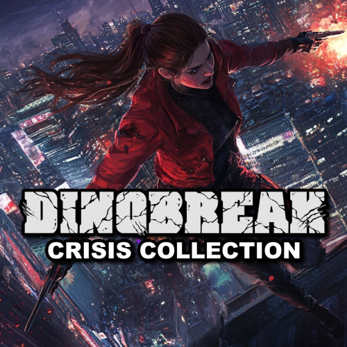 Dinobreak: Crisis Collection