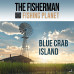 The Fisherman - Fishing Planet: Blue Crab Island Expansion