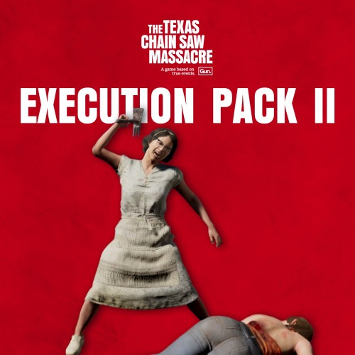 The Texas Chain Saw Massacre - Slaughter Family Execution Pack 2