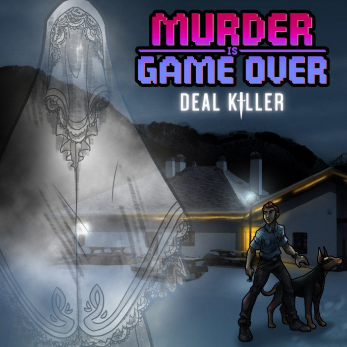 Murder Is Game Over: Deal Killer