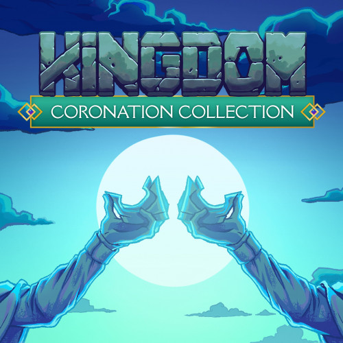 Kingdom Coronation Collection