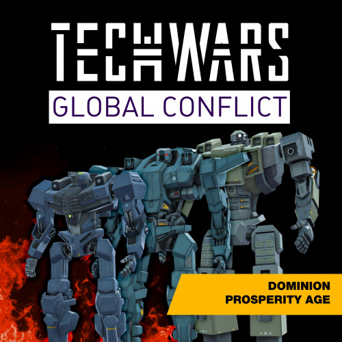 Techwars Global Conflict - Dominion Prosperity Age