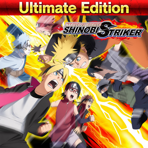 NARUTO TO BORUTO: SHINOBI STRIKER Ultimate Edition